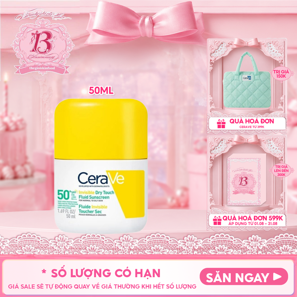  Sữa Chống Nắng Cerave Kiềm Dầu, Mỏng Nhẹ, Khô Thoáng Invisible Dry Touch​ Fluid Sunscreen SPF50+ PA++++​ 50ml 