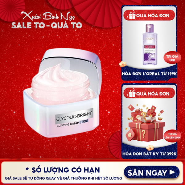  Kem Dưỡng Da L'Oreal Hỗ Trợ Mờ Thâm Nám Ban Đêm Glycolic Bright Glowing Cream Night 50ml 