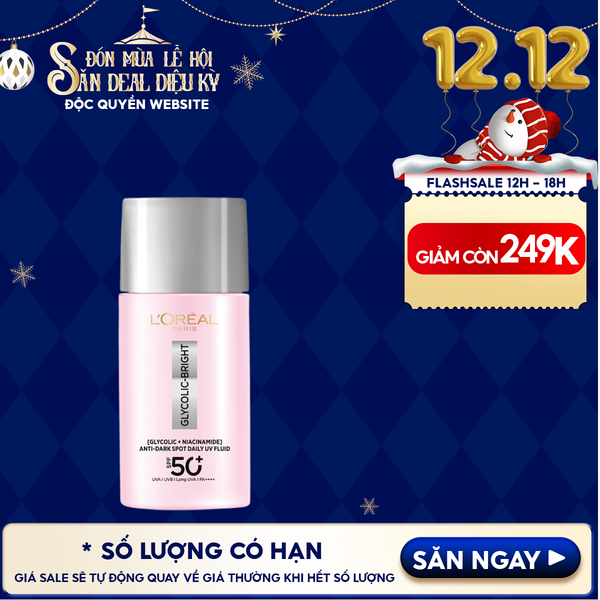  Sữa Chống Nắng Phổ Rộng L'oreal Mỏng Nhẹ, Hỗ Trợ Dưỡng Sáng, Giảm Mờ Thâm Nám Glycolic-Bright Anti-Dark Spot Daily Uv Fluid SPF 50+/PA++++ 50ml 