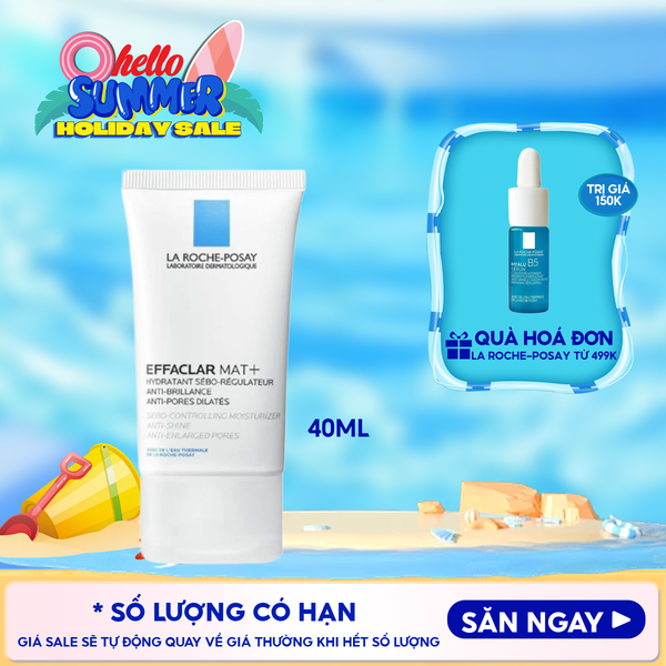  Kem Dưỡng La Roche-Posay Kiềm Dầu, Cải Thiện Lỗ Chân Lông Effaclar Mat+ 40ml 