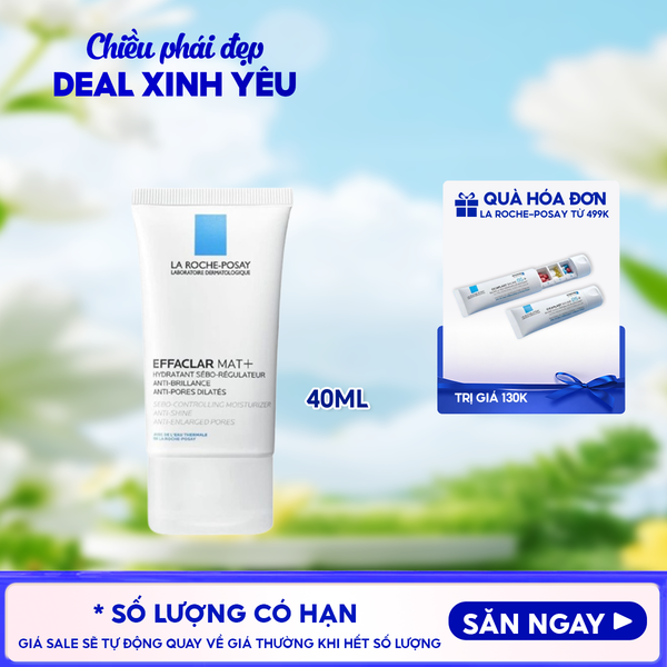  Kem Dưỡng La Roche-Posay Kiềm Dầu, Cải Thiện Lỗ Chân Lông Effaclar Mat+ 40ml 