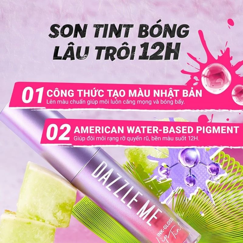Son Tint Bóng DAZZLE ME Căng Bóng, Bền Màu Ink-Gloss Lip Tint 2.5ml
