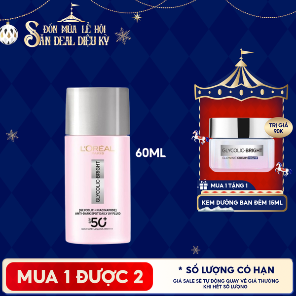  Sữa Chống Nắng Phổ Rộng L'oreal Mỏng Nhẹ, Hỗ Trợ Dưỡng Sáng, Giảm Mờ Thâm Nám Glycolic-Bright Anti-Dark Spot Daily Uv Fluid SPF 50+/PA++++ 50ml 