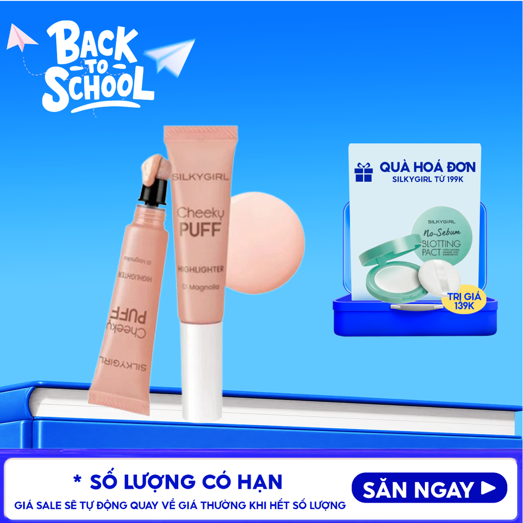 Bắt Sáng Dạng Kem Silkygirl Cheeky Puff Highlighter #01 Magnolia 6ml