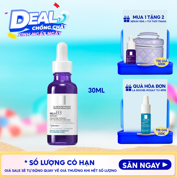  Serum La Roche-Posay Hỗ Trợ Dưỡng Sáng, Giảm Thâm Nám La Roche-Posay Mela B3 Serum 30ml 