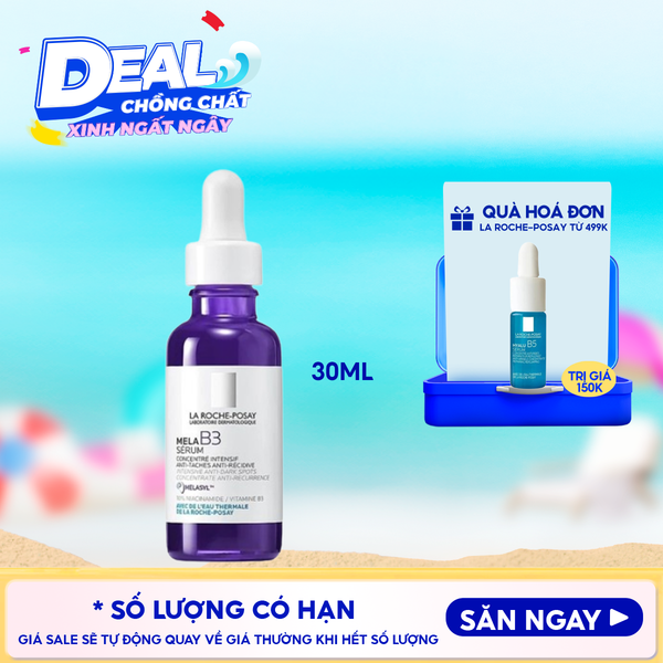  Serum La Roche-Posay Hỗ Trợ Dưỡng Sáng, Giảm Thâm Nám La Roche-Posay Mela B3 Serum 30ml 