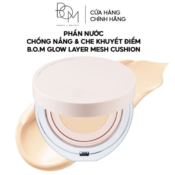  Phấn Nước B.O.M Chống Nắng & Che Khuyết Điểm Glow Layer Mesh Cushion SPF 50+ PA++++ 18g 