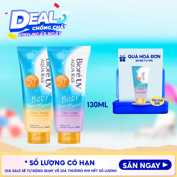  Serum Chống Nắng Dưỡng Thể Bioré Nâng Tông UV Aqua Rich Body Tone Up Serum SPF50+/PA+++ 130ml 