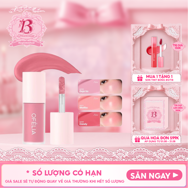 Má Hồng Dạng Kem OFÉLIA Cho Đôi Má Hồng Xinh Xắn Lolli Liquid Blush 