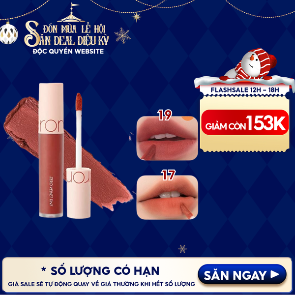  [MÀU 1-30] Son Kem Lì Romand Cực Nhẹ Môi Zero Velvet Tint 5.5g 