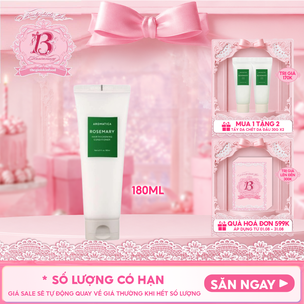 Dầu Xả Aromatica Hương Thảo Giúp Tóc Mềm Mượt Rosemary Hair Thickening Conditioner 180ml