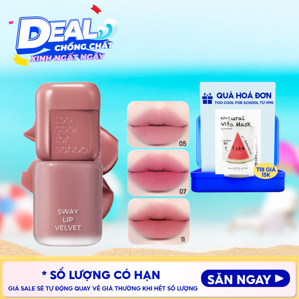  Son Bùn Lì Mờ Too Cool For School Sway Lip Velvet 3.3g 