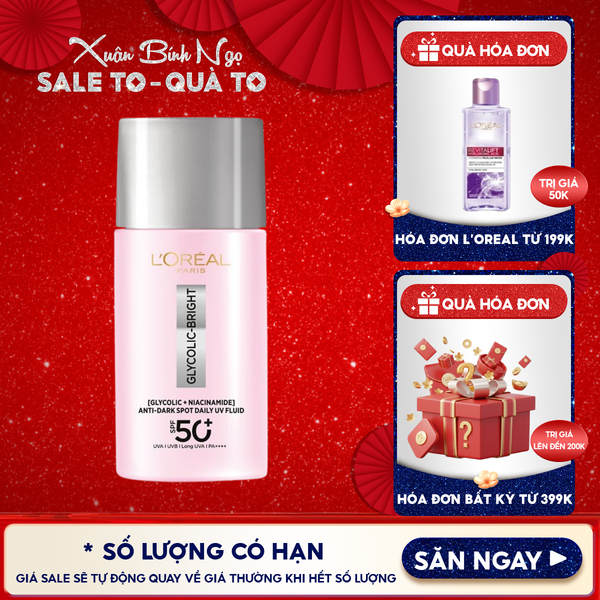  Sữa Chống Nắng Phổ Rộng L'oreal Mỏng Nhẹ, Hỗ Trợ Dưỡng Sáng, Giảm Mờ Thâm Nám Glycolic-Bright Anti-Dark Spot Daily Uv Fluid SPF 50+/PA++++ 50ml 