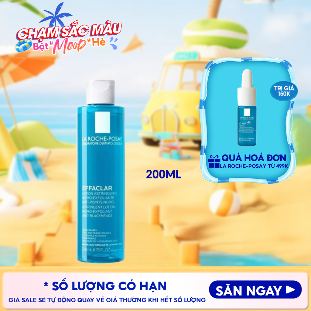 Nước Cân Bằng Cho Da Dầu La Roche-Posay Effaclar Lotion Astringente 200ml