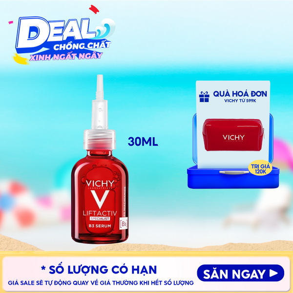  Tinh Chất Giúp Cải Thiện & Ngăn Ngừa Thâm Nám Đốm Nâu Toàn Diện Vichy Liftactiv B3 Dark Spots Serum 30ml 