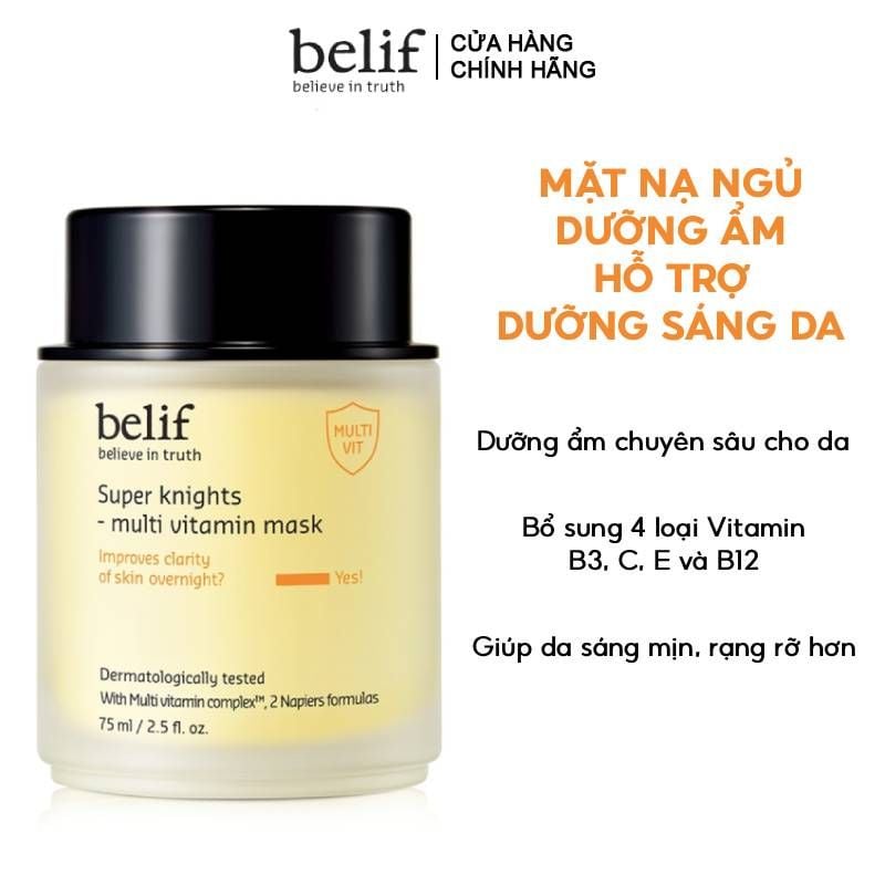 Mặt Nạ Ngủ Belif Dưỡng Ẩm & Hỗ Trợ Phục Hồi Da Chuyên Sâu Super Knights - Multi Vitamin Mask 75ml