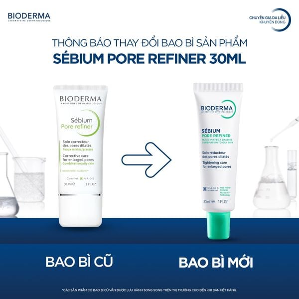  Kem Dưỡng Bioderma Thu Nhỏ Lỗ Chân Lông, Kiểm Soát Dầu Sebium Pore Refiner 30ml 