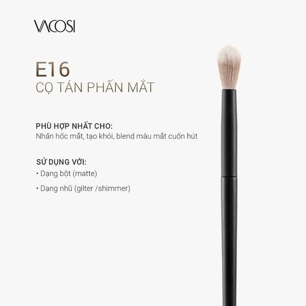  Cọ Tán Phấn Mắt Vacosi Full Blender Brush E16 