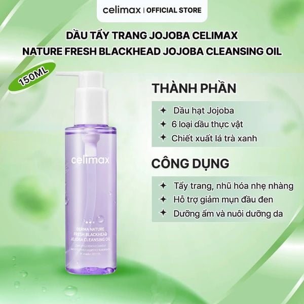  Dầu Tẩy Trang Celimax Sạch Sâu, Cải Thiện Mụn Đầu Đen Derma Nature Fresh Blackhead Jojoba Cleansing Oil 150ml 