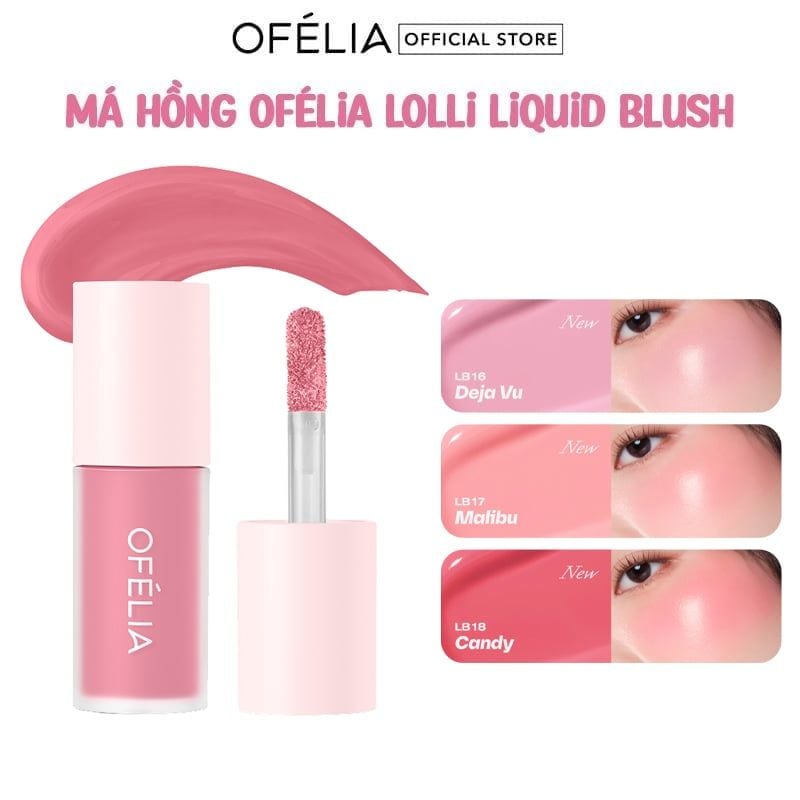 Má Hồng Dạng Kem OFÉLIA Cho Đôi Má Hồng Xinh Xắn Lolli Liquid Blush