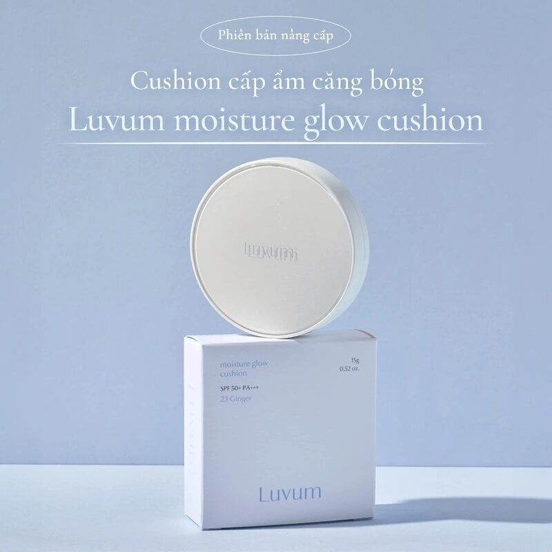 Phấn Nước Luvum Cấp Ẩm Căng Bóng Da Moisture Glow Cushion SPF50+ PA+++ 15g