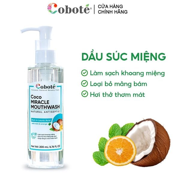  Dầu Súc Miệng COBOTÉ Làm Sạch Khoang Miệng, Giảm Mùi Hôi Coco Miracle Mouthwash 200ml 