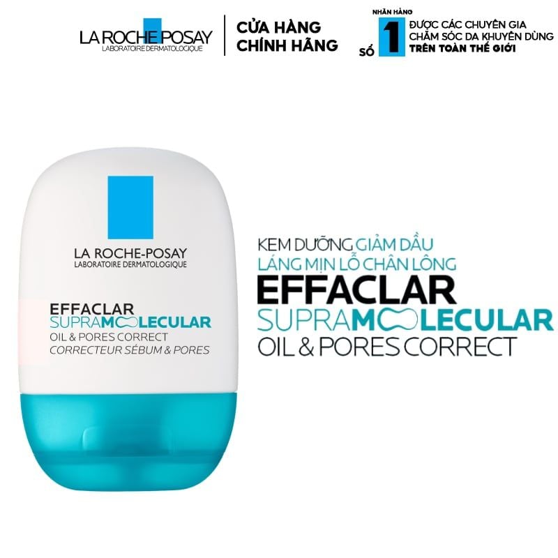 Kem Dưỡng La Roche-Posay Hỗ Trợ Kiềm Dầu Láng Mịn Lỗ Chân Lông Laboratoire Dermatologique Effaclar Supramolecular Oil & Pores Correct 40ml