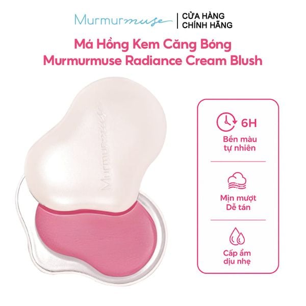  Má Hồng Kem Murmurmuse Căng Bóng Radiance Cream Blush 2.2g 