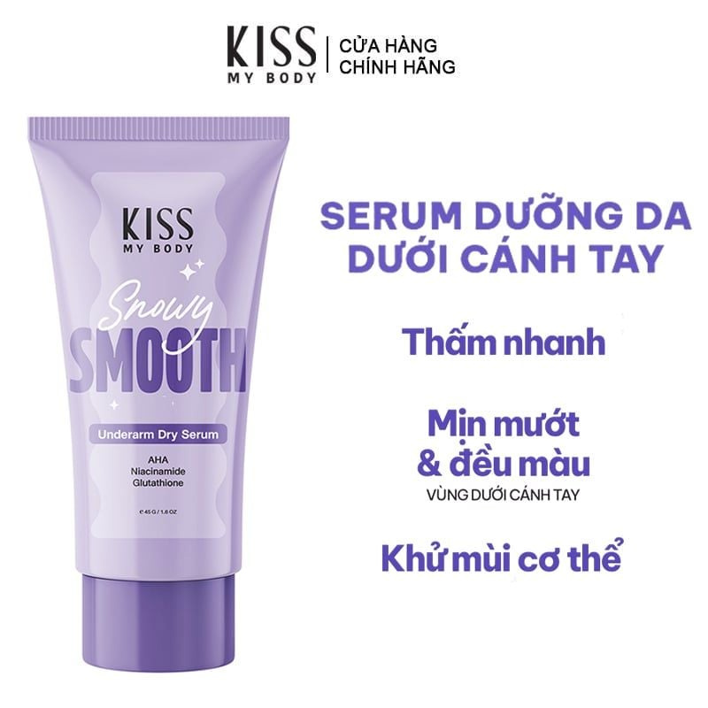 Serum Dưỡng Vùng Da Dưới Cánh Tay Kiss My Body Hỗ Trợ Phục Hồi Sáng Da Snowy Smooth Underarm Dry Serum 45g