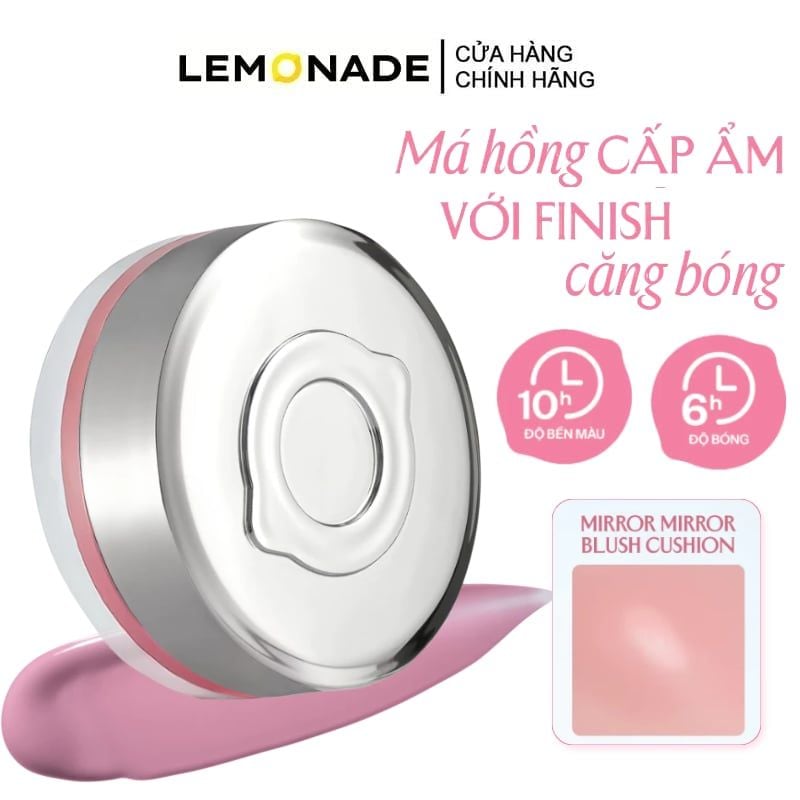 Má Hồng Lemonade Dạng Cushion, Căng Bóng Mirror Mirror Blush Cushion 8g