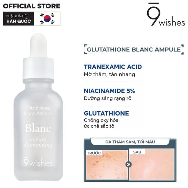  Serum 9 Wishes Tinh Chất Hỗ Trợ Dưỡng Sáng, Mờ Thâm 9 Wishes Glutathione Blanc Ampule 