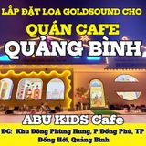 Loa Goldsound cho ABU KIDS Cafe - Quảng Bình, amply 2 kênh 380w, bluetooth 5.0, 8 loa V23 - 23w, loa sân vườn V40NT - 40w, loa được thiết kế riêng cho quán, bật lớn không tạp âm, miễn phí công lắp đặt, bảo hành dài hạn 5 năm