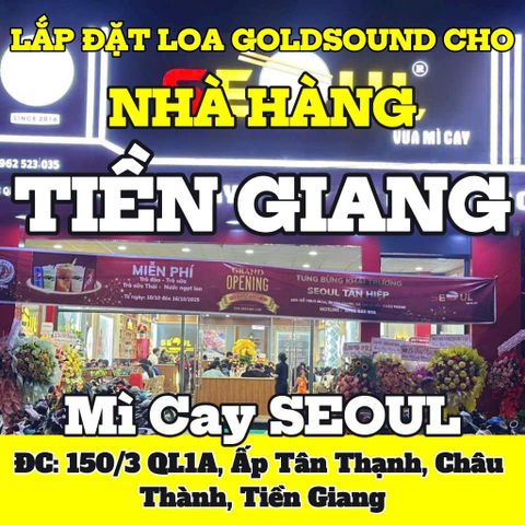 Loa thông báo, phát nhạc nền tự động Goldsound cho nhà hàng Mì Cay SEOUL Tân Hiệp, Tiền Giang, loa được thiết kế riêng cho quán, bật lớn không tạp âm, miễn phí công lắp đặt, bảo hành dài hạn 5 năm