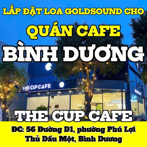 Loa phát nhạc nền cho The Cup Cafe Phúc Đạt, Bình Dương, loa được thiết kế riêng cho quán, bật lớn không tạp âm, miễn phí công lắp đặt, bảo hành dài hạn 5 năm