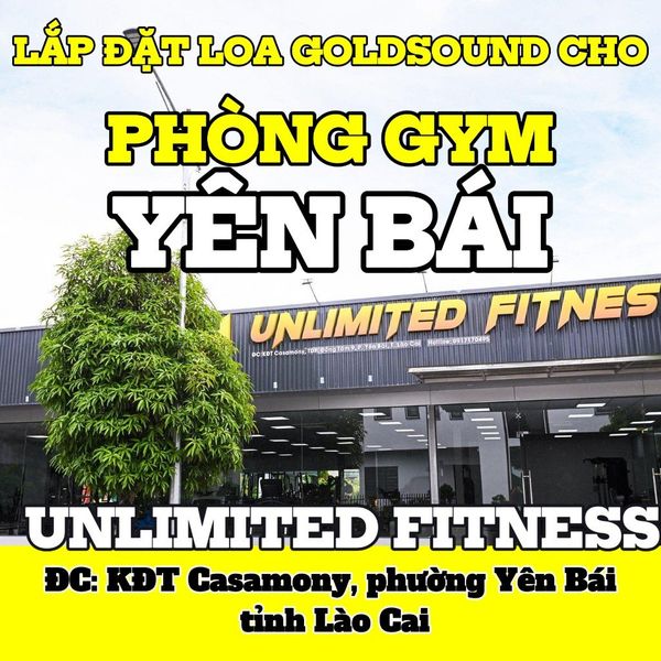 Loa phòng gym, fitness cho Unlimited Fitness Yên Bái, T Lào Cai, loa được thiết kế riêng cho quán, bật lớn không tạp âm, miễn phí công lắp đặt, bảo hành dài hạn 5 năm
