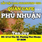 Loa quán cafe phát nhạc nền tự động cho quán TEA.JOY, Phú Nhuận, loa được thiết kế riêng cho quán, bật lớn không tạp âm, miễn phí công lắp đặt, bảo hành dài hạn 5 năm