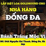 Loa cho quán Bánh Tráng Mộc Vị, Hà Nội, loa được thiết kế riêng cho quán, bật lớn không tạp âm, miễn phí công lắp đặt, bảo hành dài hạn 5 năm