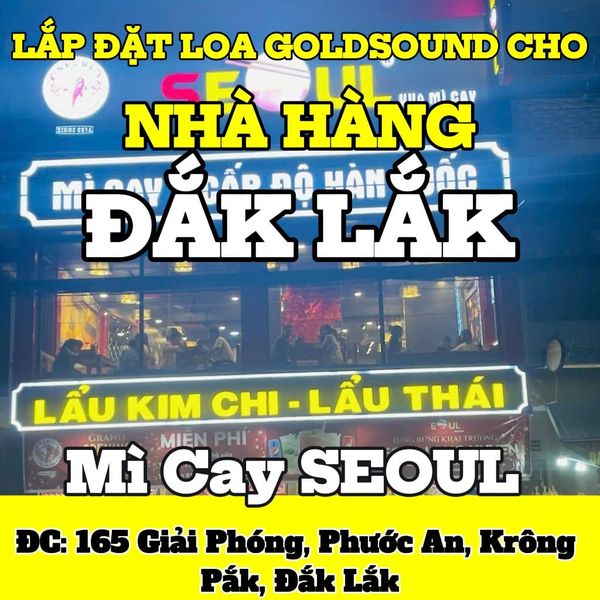 Loa phát nhạc nền tự động cho Mì Cay SEOUL Krông Pắk, loa được thiết kế riêng cho quán, bật lớn không tạp âm, miễn phí công lắp đặt, bảo hành dài hạn 5 năm