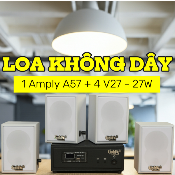 Dàn loa không dây treo tường, Loa thông báo, loa phát nhạc tự động: 01 amply A57 Goldsound + 4 loa không dây Goldsound V27 - 27w