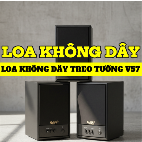 Loa không dây treo tường V57 UHF Goldsound ( 1 chiếc), công suất 57w, loa bass 5 inch, treble 2 inch, kích thước rộng 20 cm, cao 32 cm, sâu 20 cm, phủ da cao cấp, bảo hành dài hạn 5 năm.