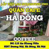 Loa phát nhạc nền tự động quán cafe tại Hà Đông, loa được thiết kế riêng cho quán, bật lớn không tạp âm, miễn phí công lắp đặt, bảo hành dài hạn 5 năm