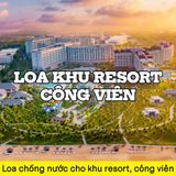 Top 12 loa sân vườn treo tường chống nước, loa đặt tại sân vườn cho khu nghỉ dưỡng, công viên ngoài trời