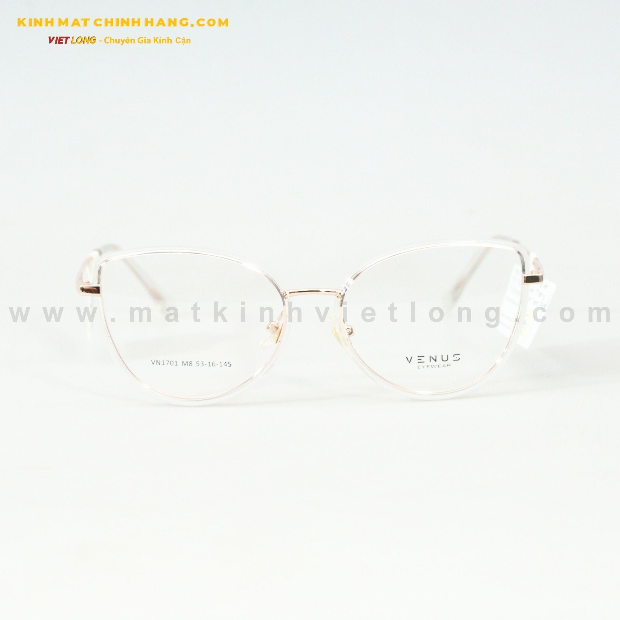  GỌNG KÍNH VENUS VN1701-M8 53-16 