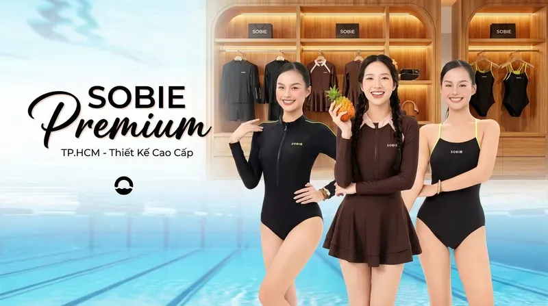 Đồ bơi SOBIE - Thương hiệu đồ bơi thiết kế cao cấp hàng đầu tại TP.HCM
