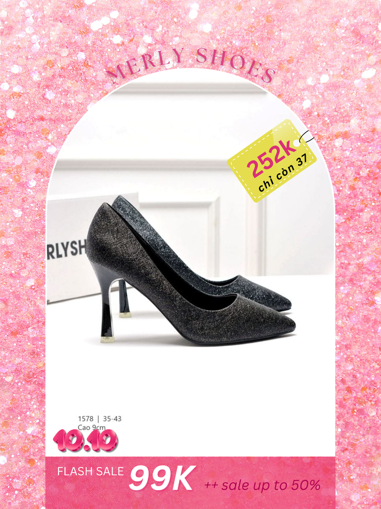 Giày Cao Gót Mũi Nhọn 9cm Big Size 35-43 Merly 1578 Màu Đen Ánh Nhũ Thích Hợp Đi Tiệc Hoặc Làm Giày Đi Tiệc