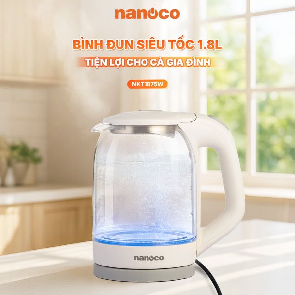 Bình đun siêu tốc thủy tinh Nanoco NKT1875W 1.8L 1500W – Đèn LED viền xanh