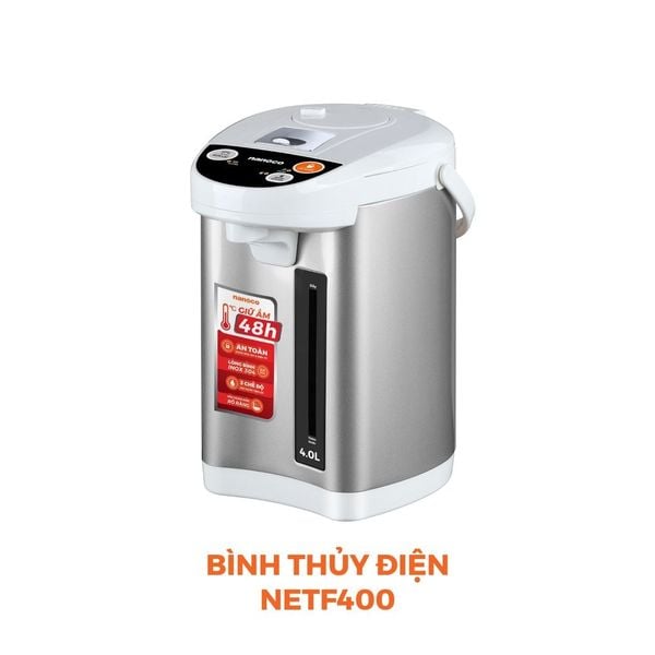 Bình thủy điện Nanoco NETF400 4L 750W – Inox 304, vỏ kim loại
