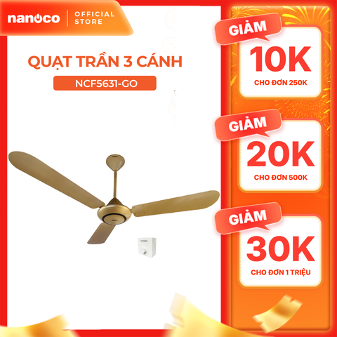 Quạt Trần 3 Cánh Nhôm Nanoco NCF5631-K - Ti 40cm, Nhiều Màu Sắc