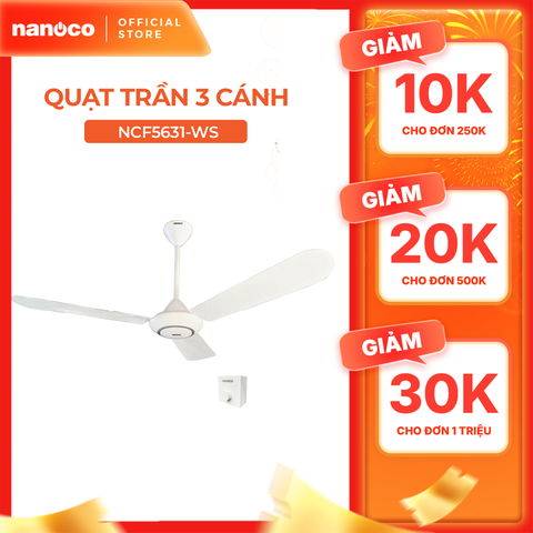 Quạt Trần 3 Cánh Nhôm Nanoco NCF5631-KS - Ti 30cm, Nhiều Màu Sắc
