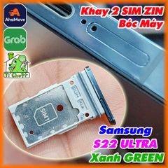 Khay Sim Samsung S22 ULTRA Dual SIM ZIN MÀU XANH GREEN